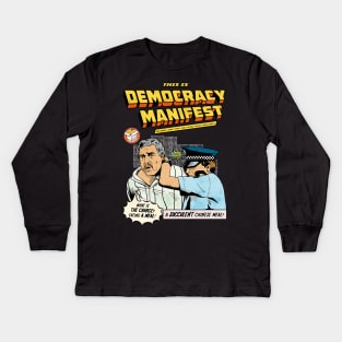 This Is Democracy Manifest Kids Long Sleeve T-Shirt